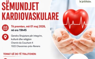 Sëmundjet kardiovaskulare – Mbrëmje informative në Chavannes (01 Maj 2026)